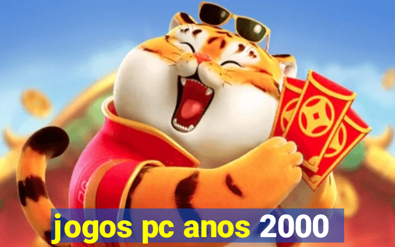 jogos pc anos 2000